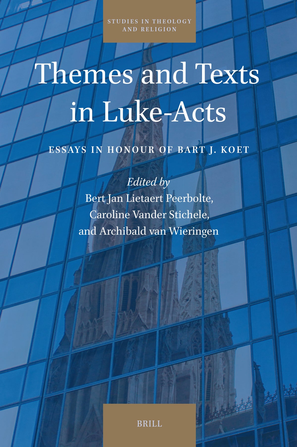 Cover image for Themes and Texts in Luke-Acts ISBN 9789004678118
