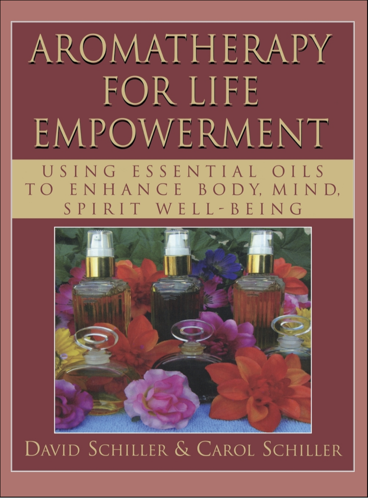 Aromatherapy for Life Empowerment
