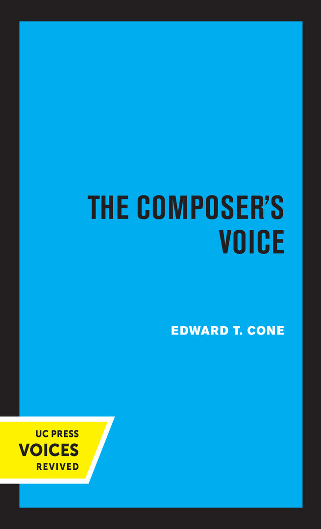 Cover image for The Composer's Voice ISBN 9780520311671