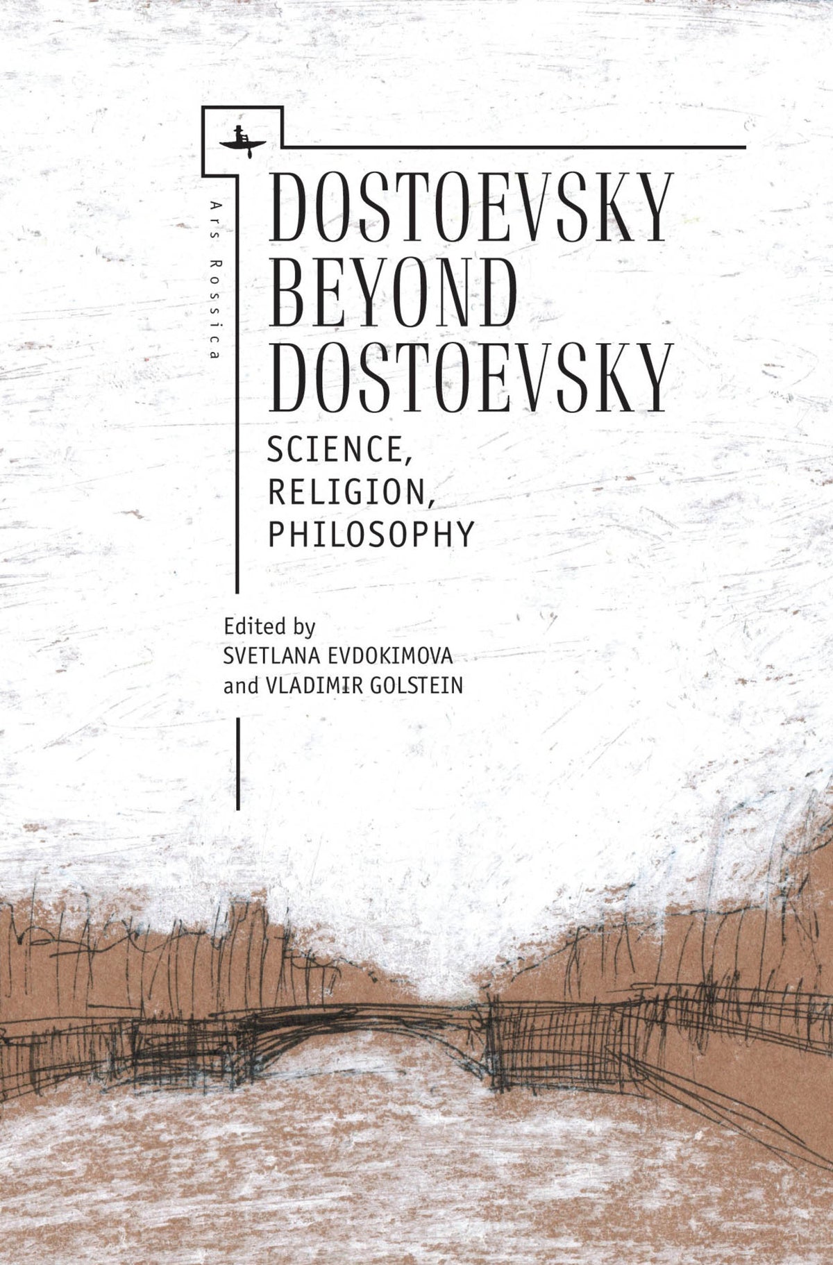 Cover image for Dostoevsky Beyond Dostoevsky ISBN 9781618115263
