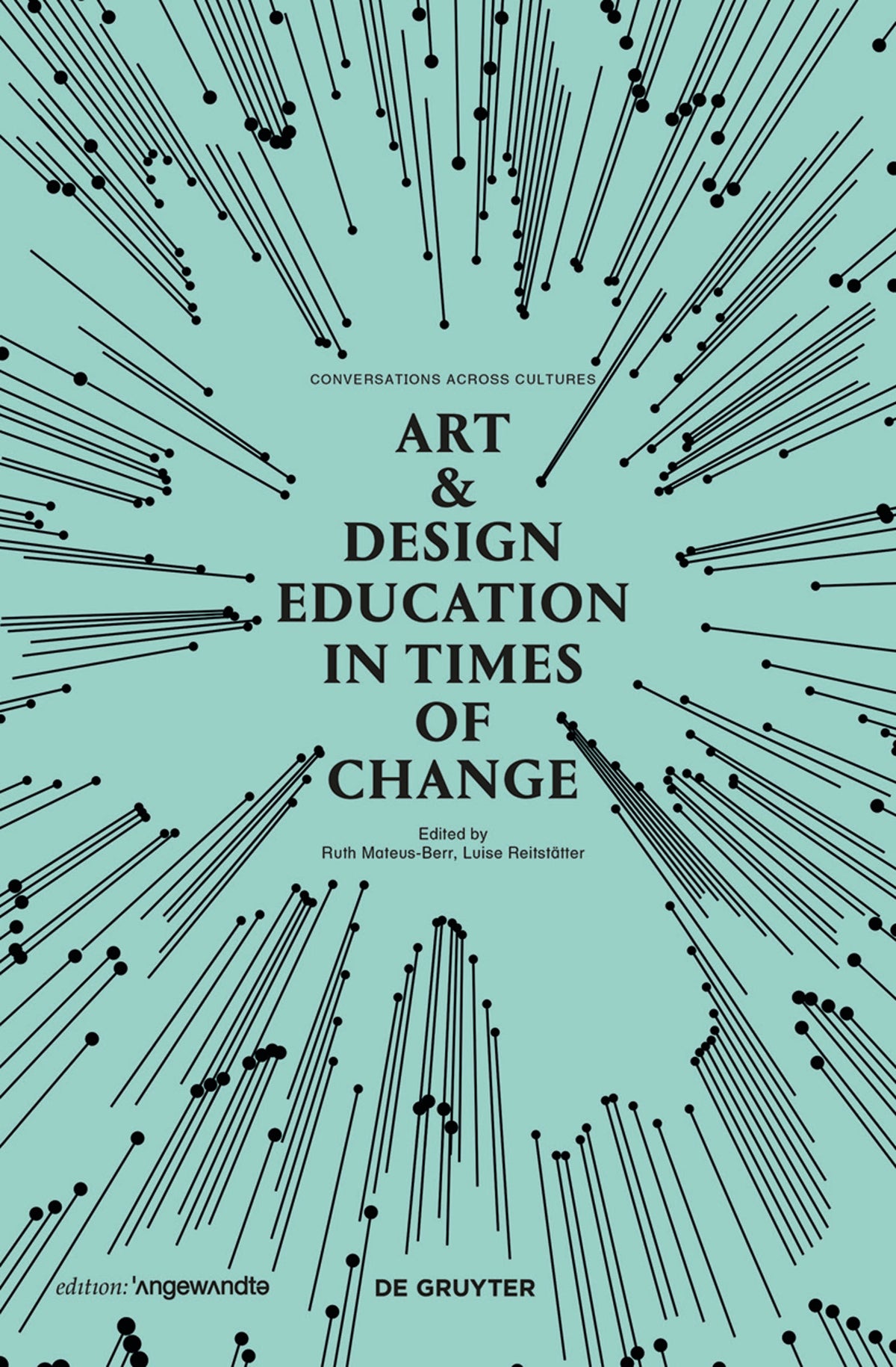 Cover image for Art & Design Education in Times of Change ISBN 9783110525120