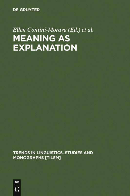 Meaning as Explanation