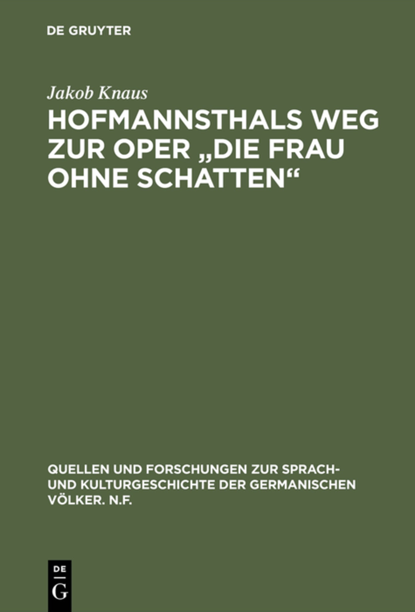 Hofmannsthals Weg zur Oper "Die Frau ohne Schatten"