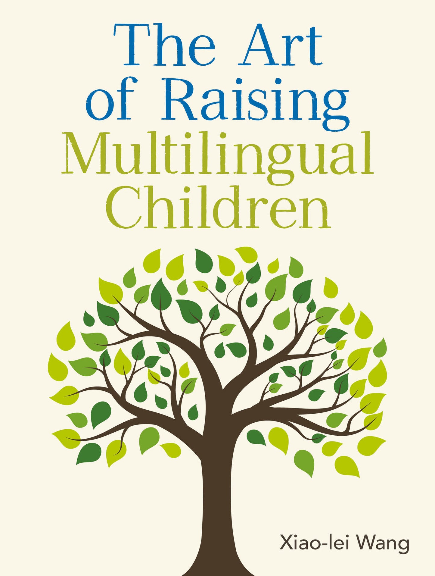 The Art of Raising Multilingual Children