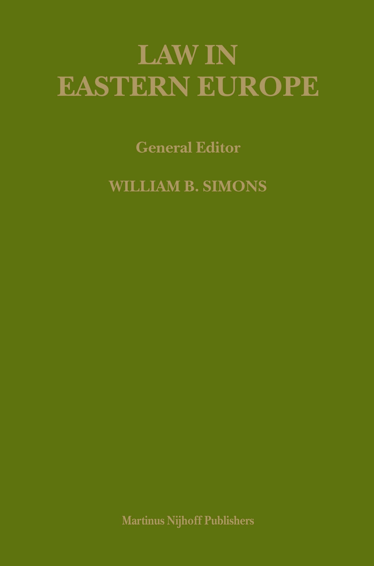 The Soviet Union and International Cooperation in Legal Matters
