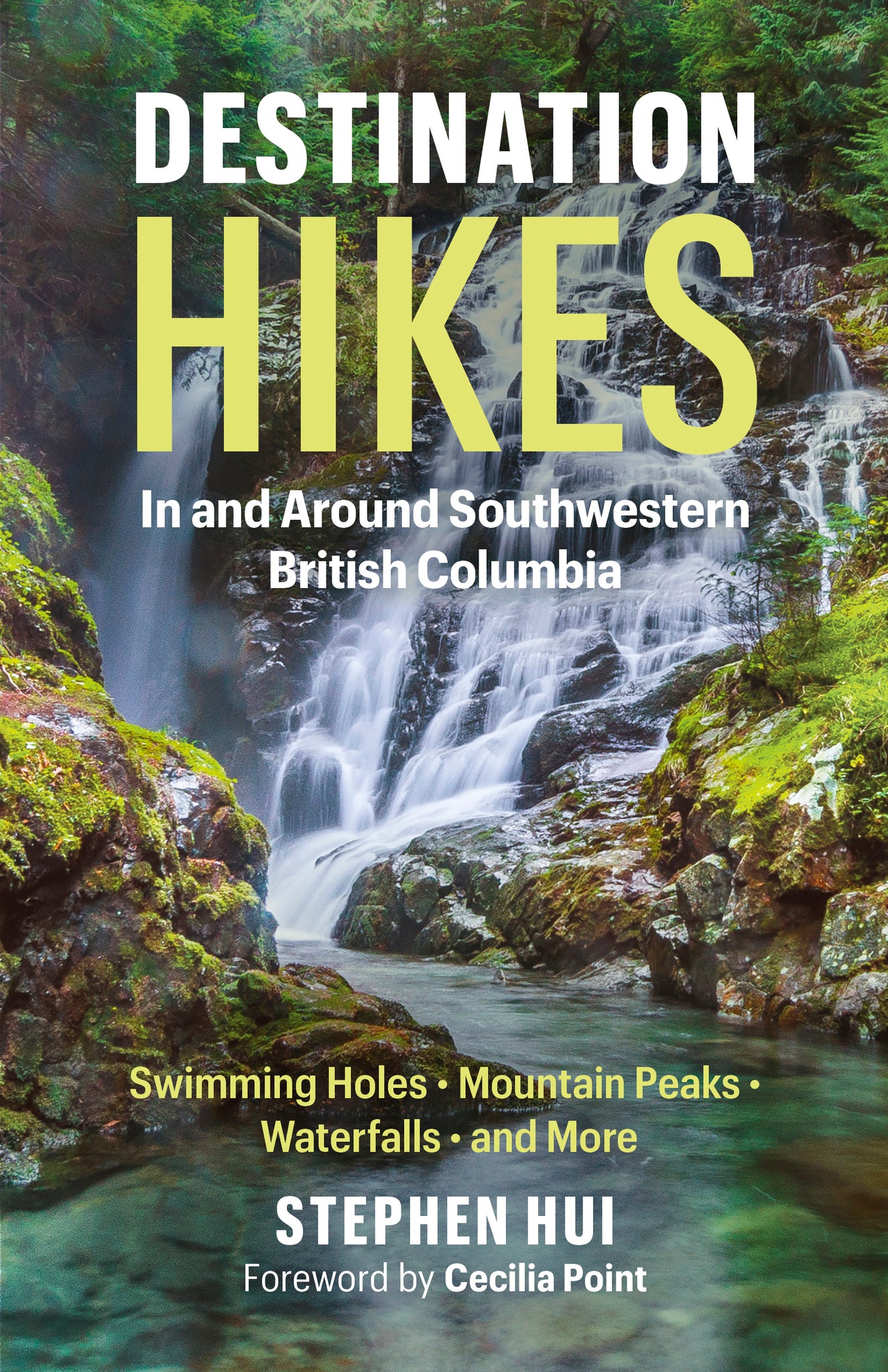 Cover image for Destination Hikes ISBN 9781771645300