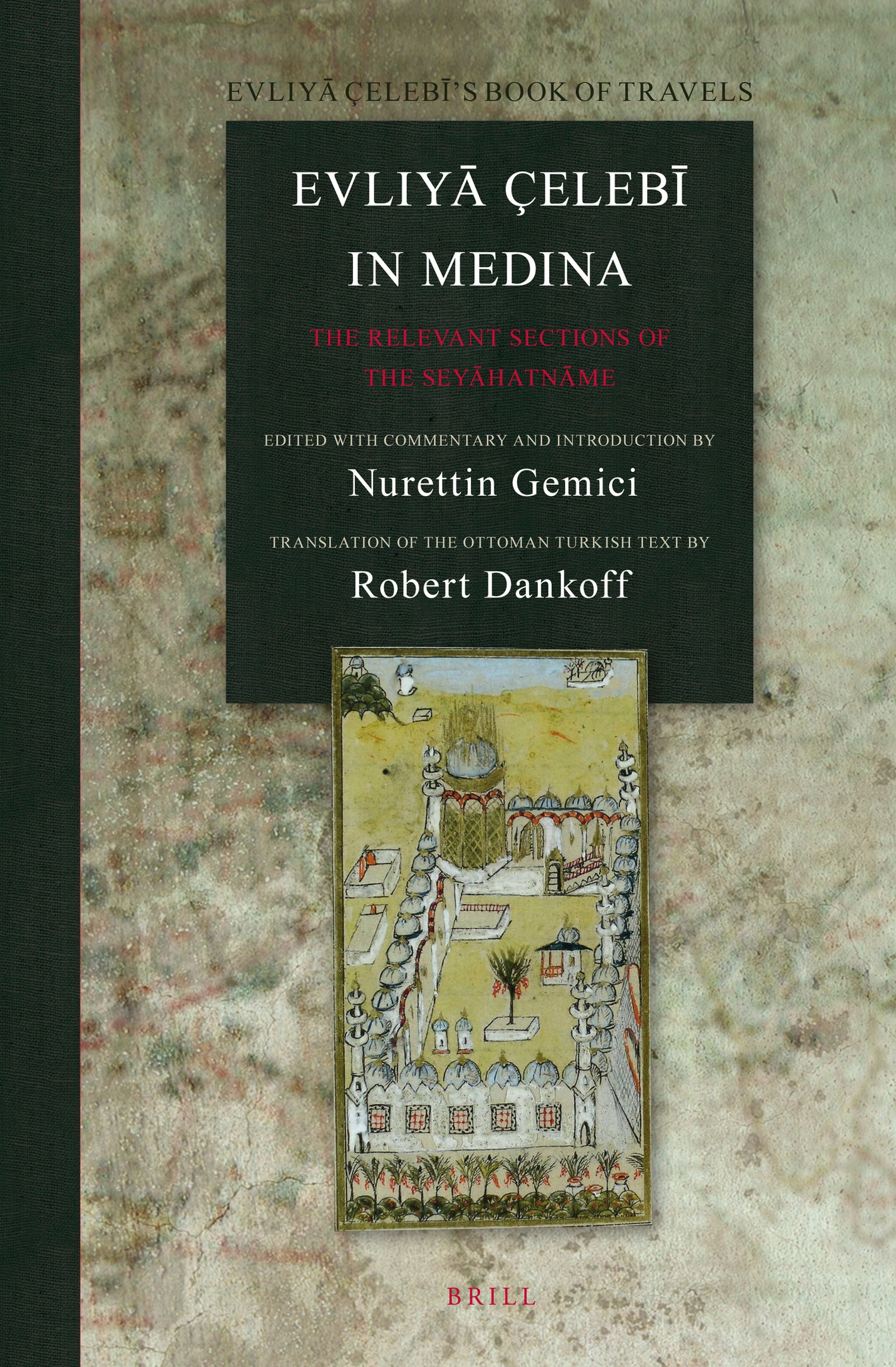 Evliyā Çelebī in Medina