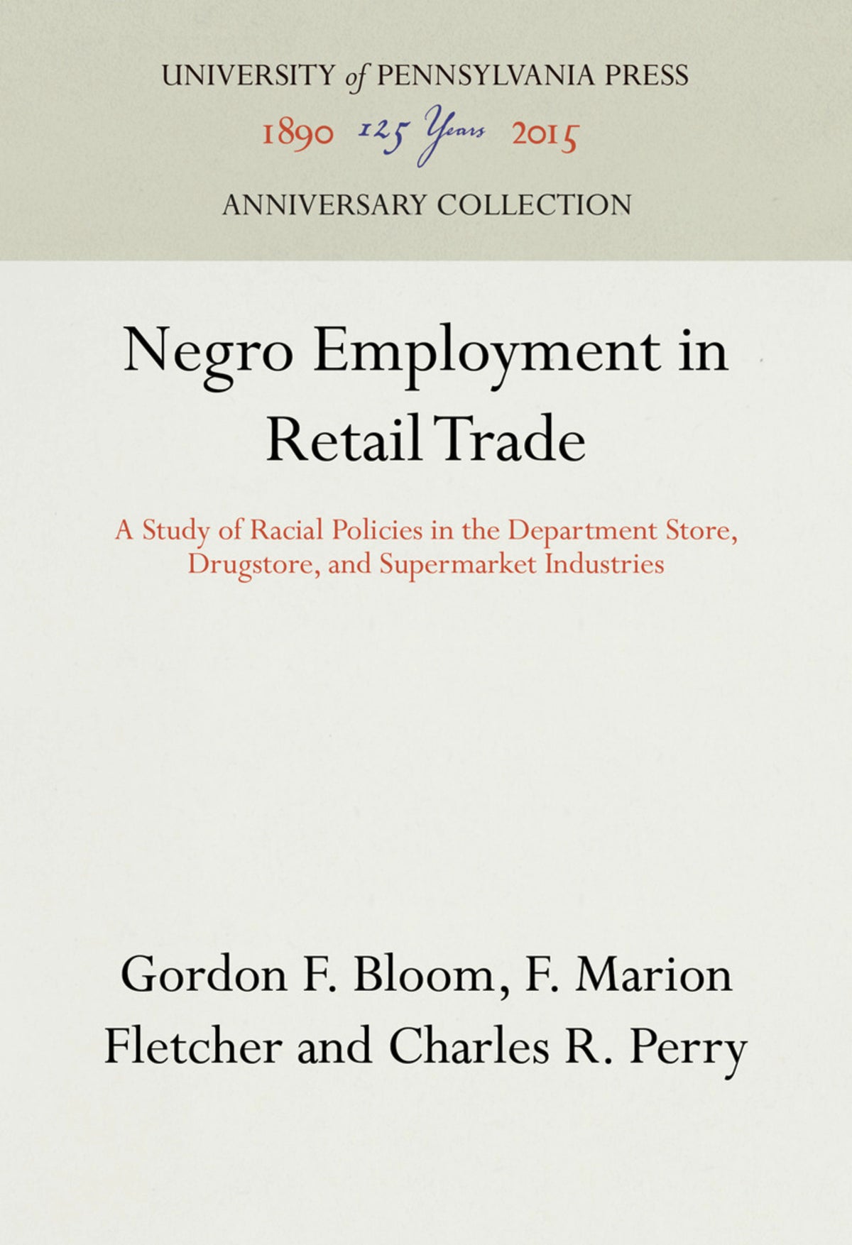 Negro Employment in Retail Trade