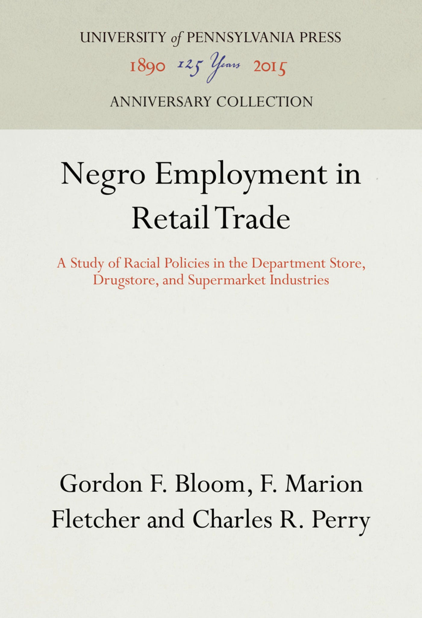 Negro Employment in Retail Trade