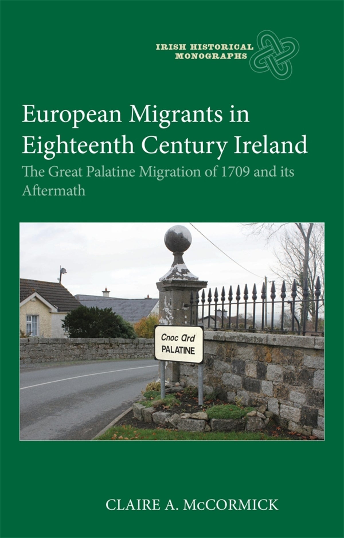 European Migrants in Eighteenth Century Ireland