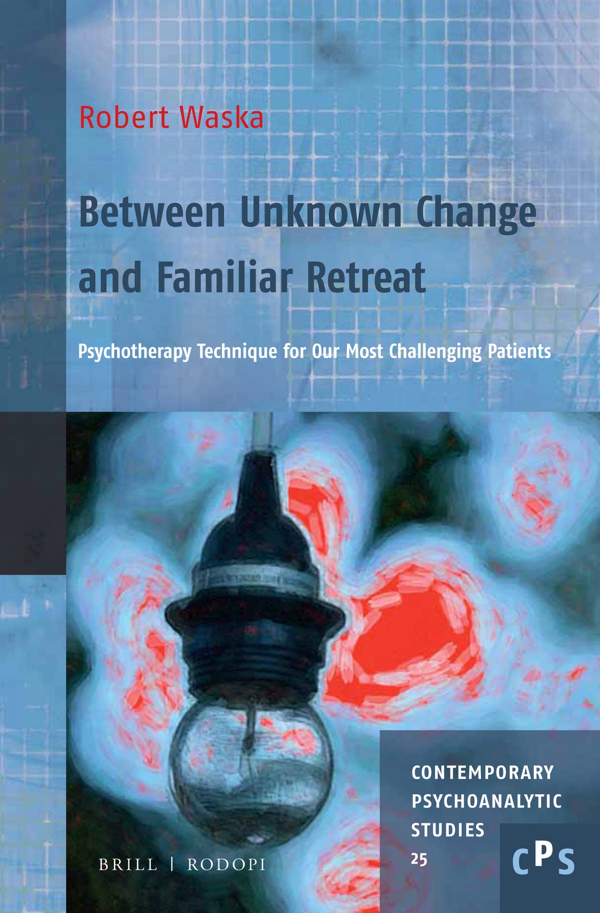 Cover image for Between Unknown Change and Familiar Retreat ISBN 9789004357136