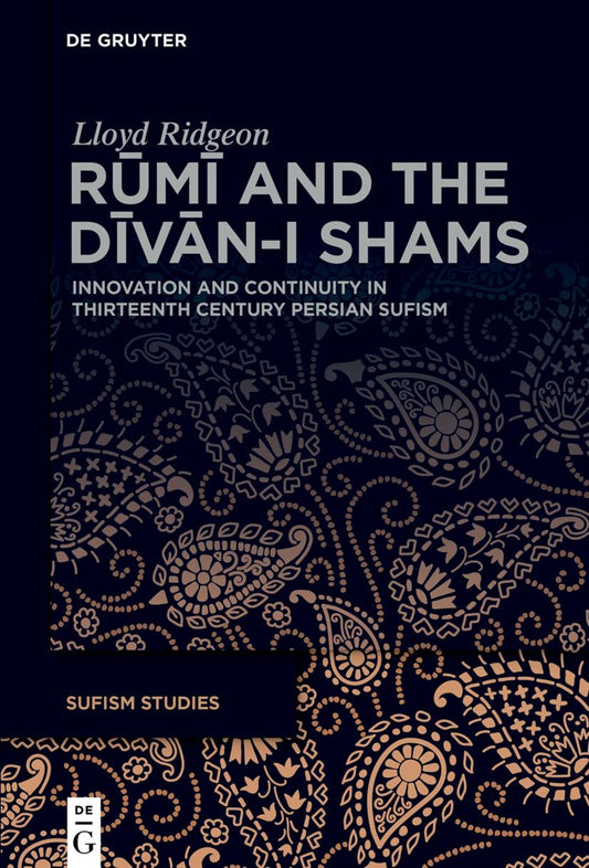 Rūmī and the Dīvān-i Shams