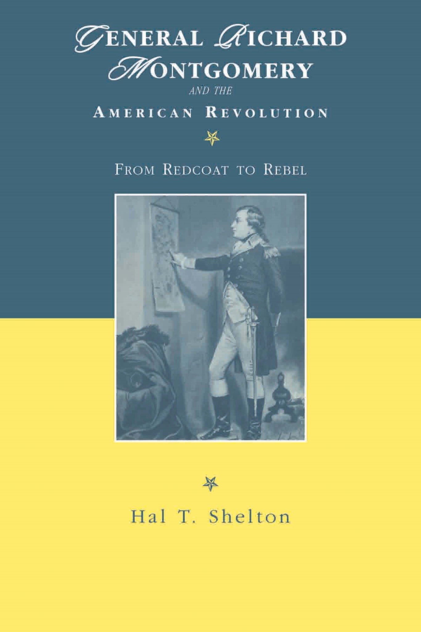 Cover image for General Richard Montgomery and the American Revolution ISBN 9780814739648