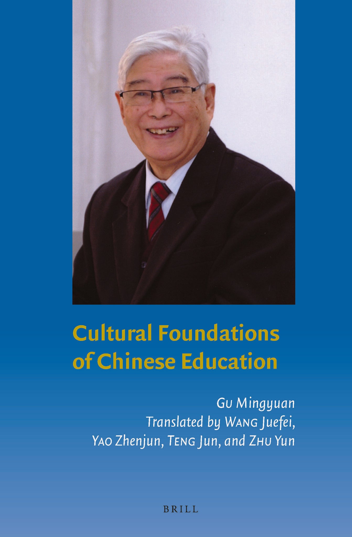 Cover image for Cultural Foundations of Chinese Education ISBN 9789004263154