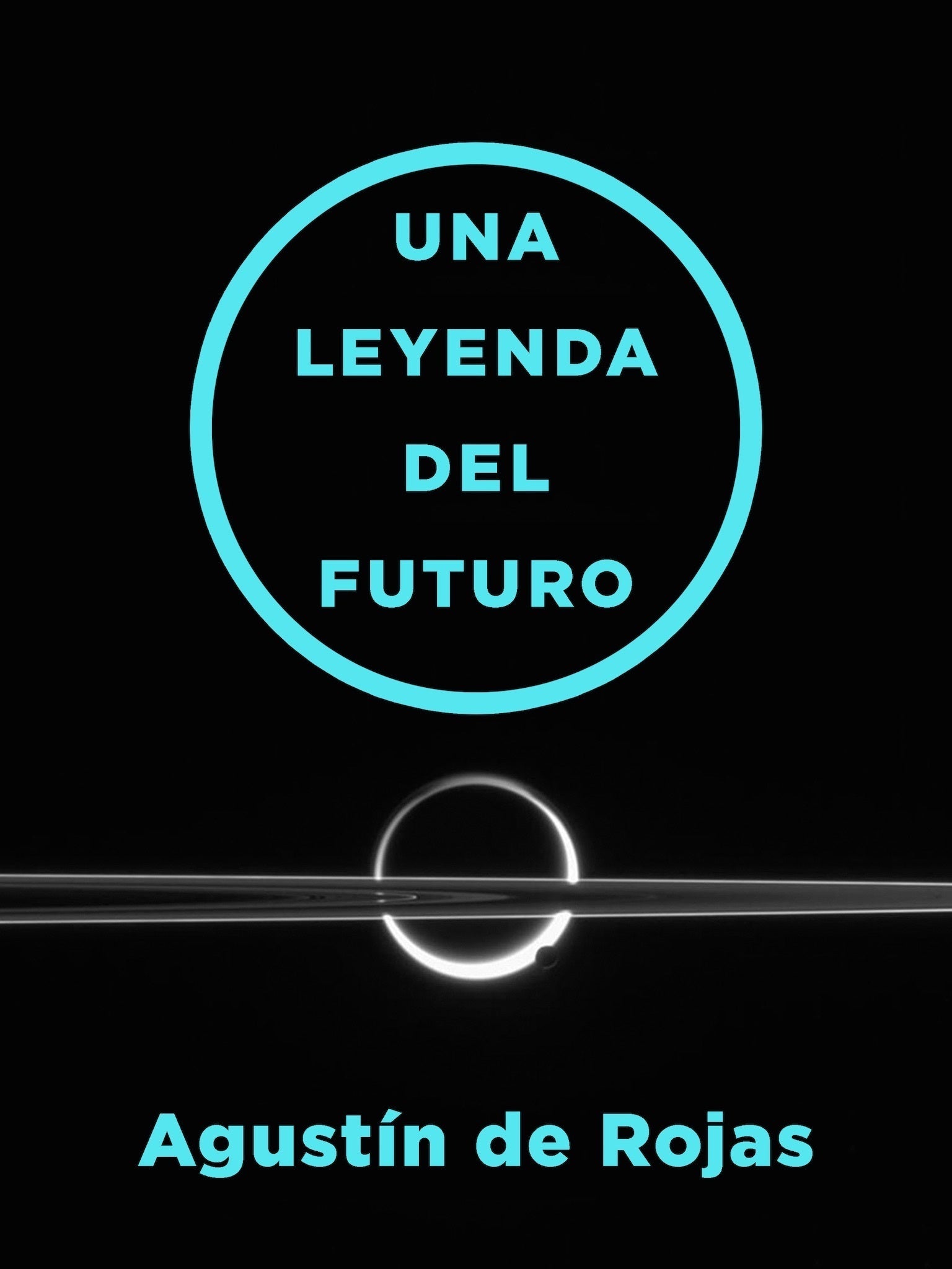 Cover image for Una leyenda del futuro ISBN 