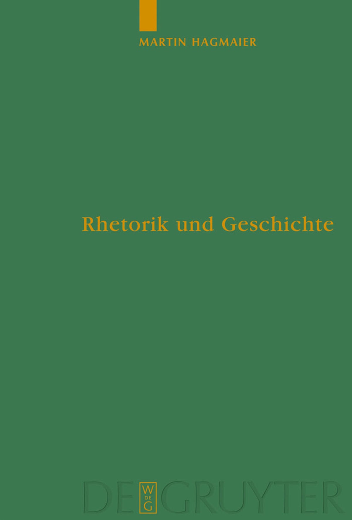 Rhetorik und Geschichte