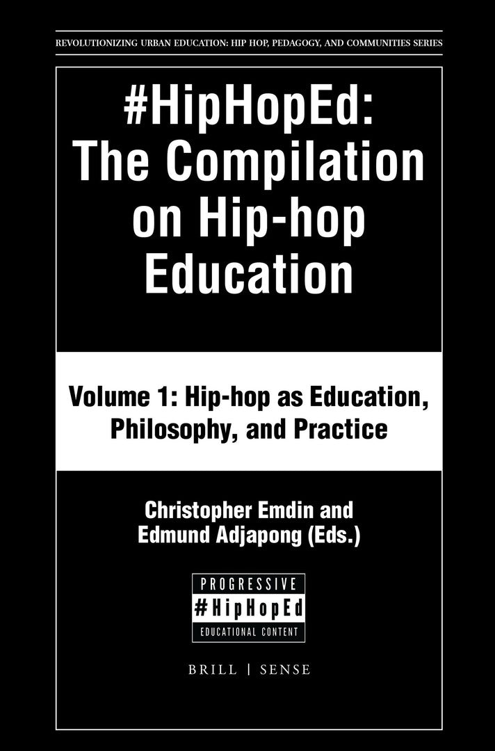 Cover image for #HipHopEd: The Compilation on Hip-hop Education ISBN 9789004371866