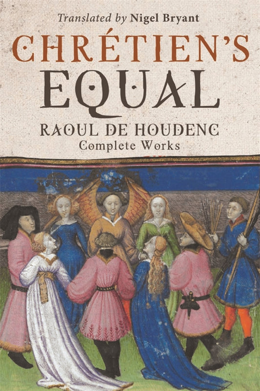 Chrétien's Equal: Raoul de Houdenc