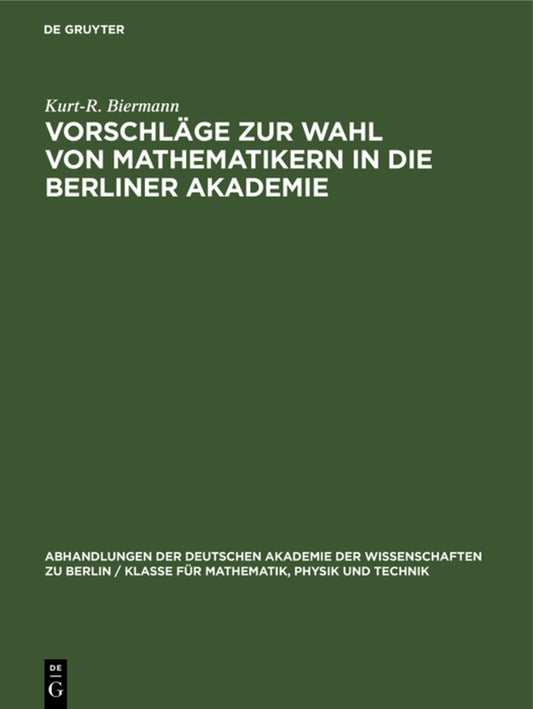 Vorschläge zur Wahl von Mathematikern in die Berliner Akademie