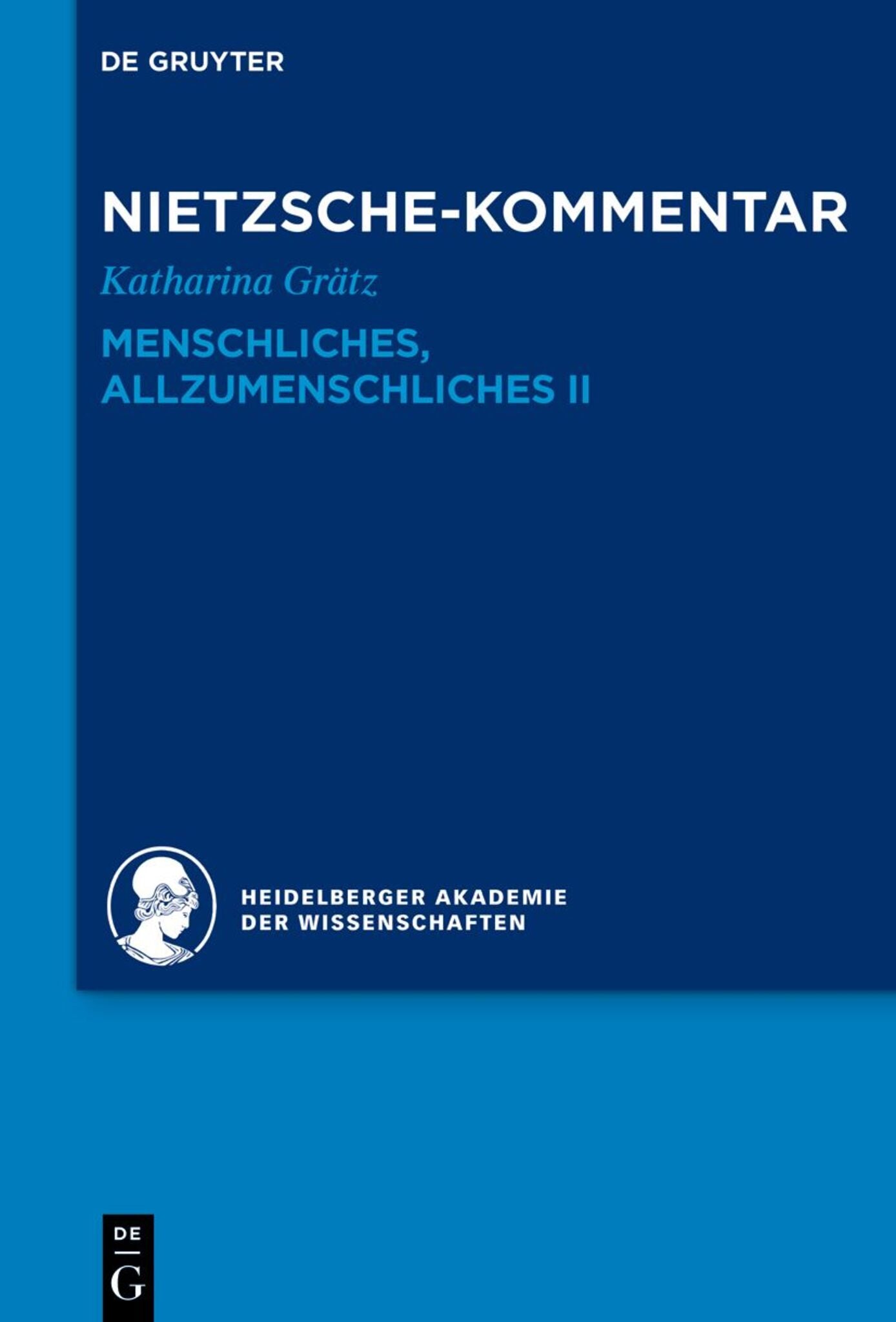 Kommentar zu Nietzsches „Menschliches, Allzumenschliches“ II