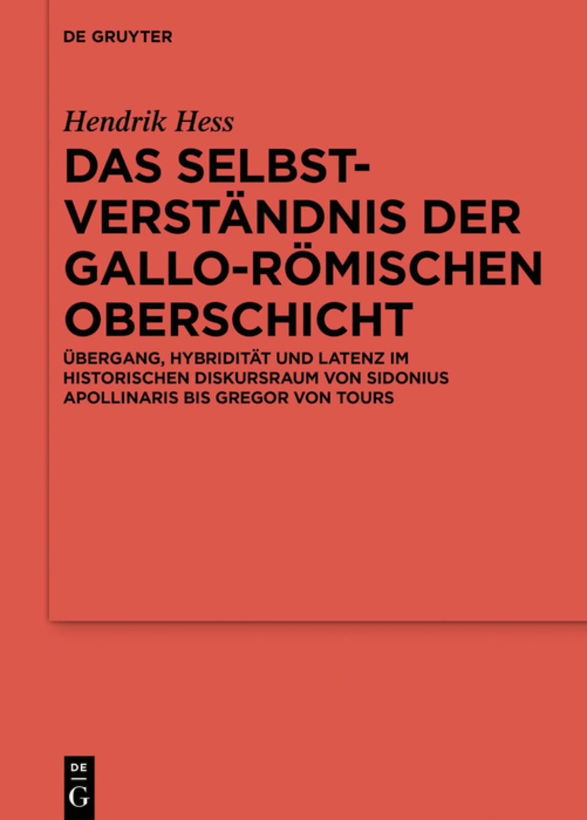 Cover image for Das Selbstverständnis der gallo-römischen Oberschicht ISBN 9783110626131