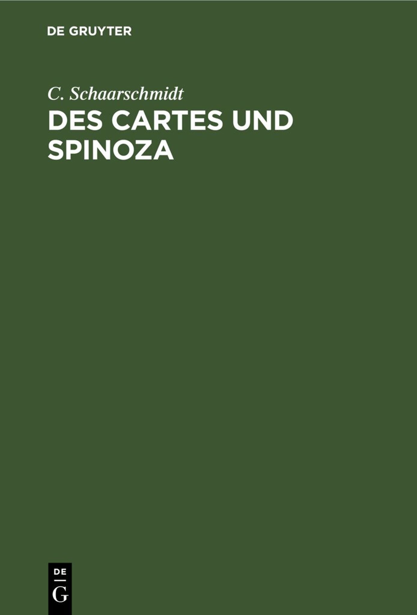 Des Cartes und Spinoza