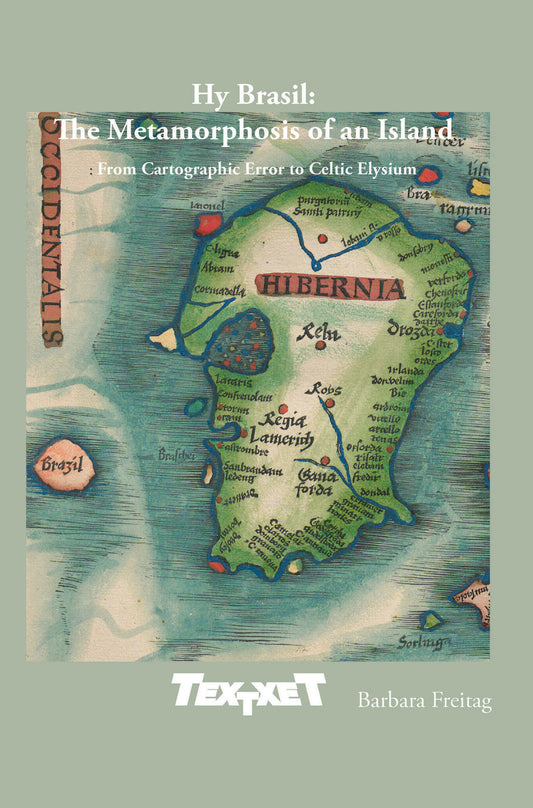 Hy Brasil: The Metamorphosis of an Island