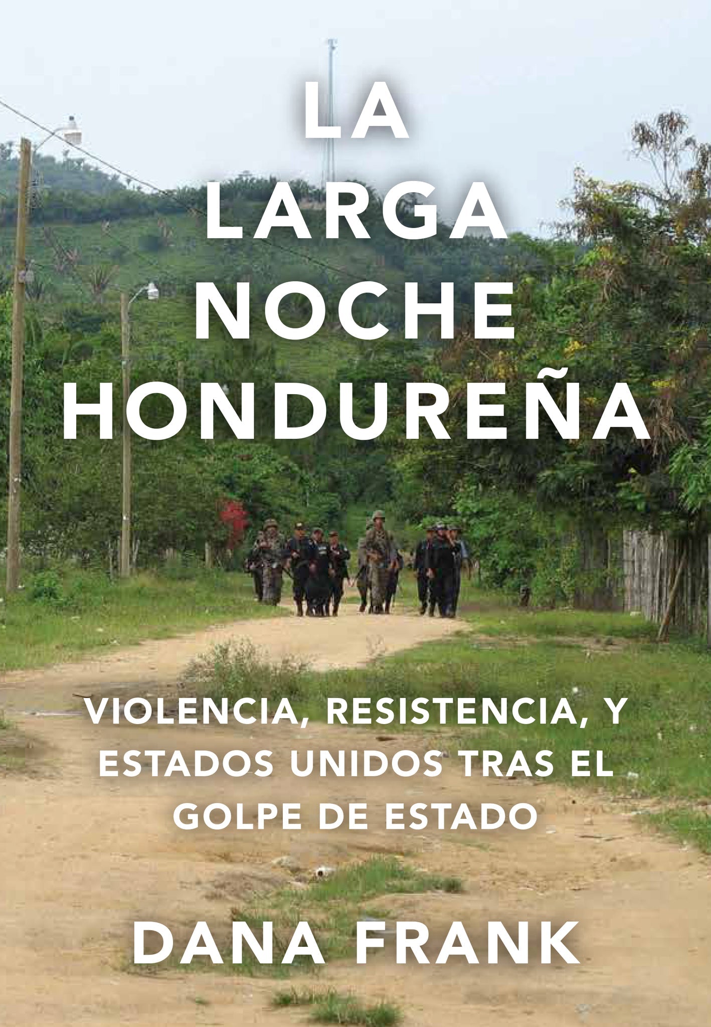 Cover image for La larga noche hondureña ISBN 9798888903124