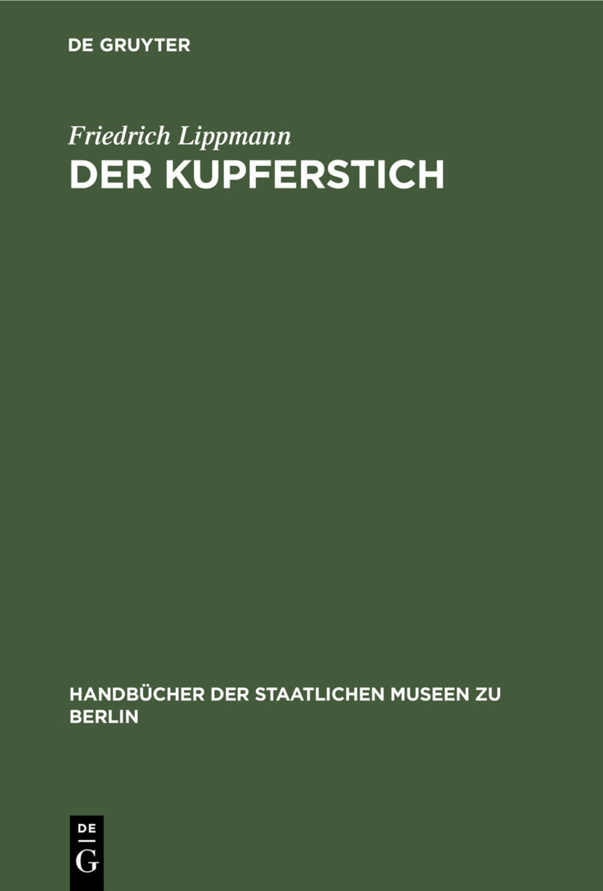 Cover image for Der Kupferstich ISBN 9783110989984