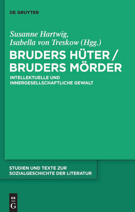 Bruders Hüter / Bruders Mörder