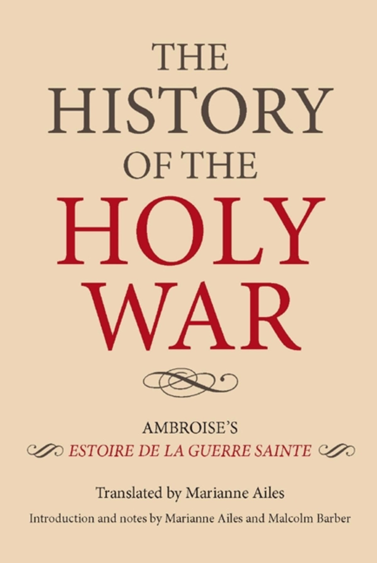 Cover image for The History of the Holy War ISBN 9781843836629