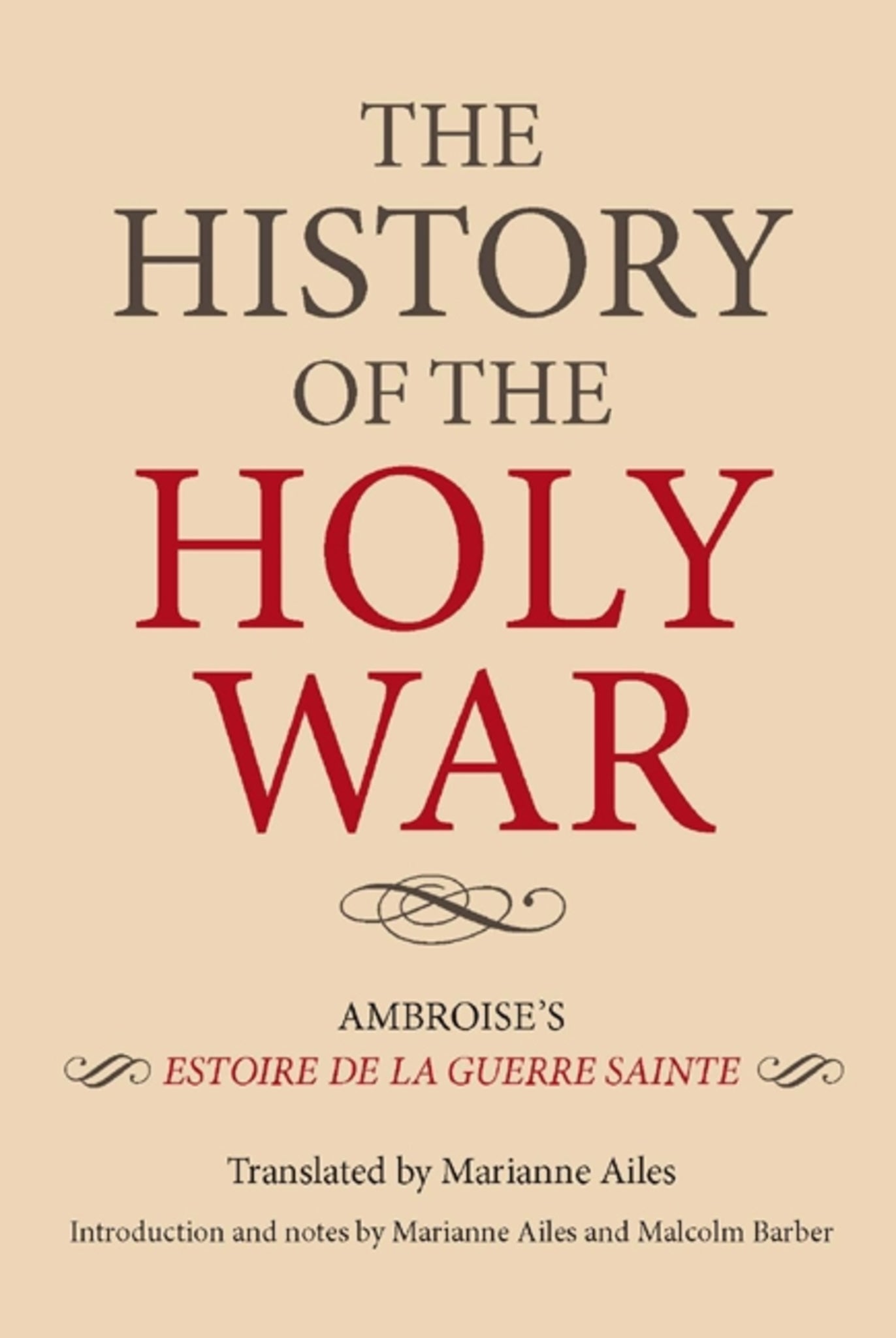 Cover image for The History of the Holy War ISBN 9781843836629