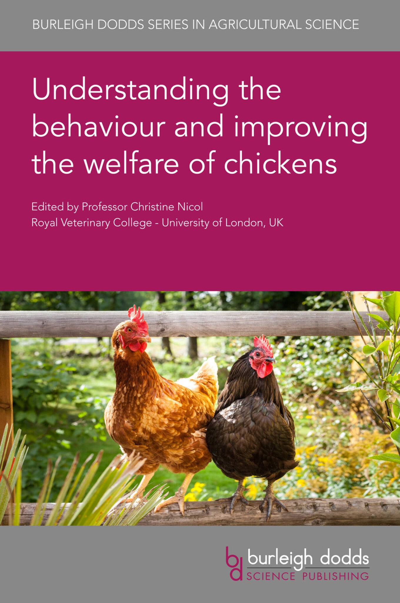 Cover image for Understanding the behaviour and improving the welfare of chickens ISBN 9781786764249