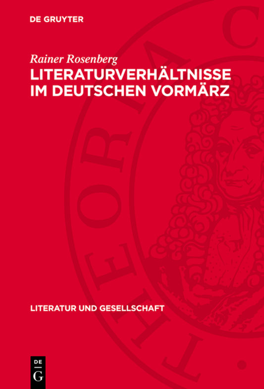 Literaturverhältnisse im deutschen Vormärz