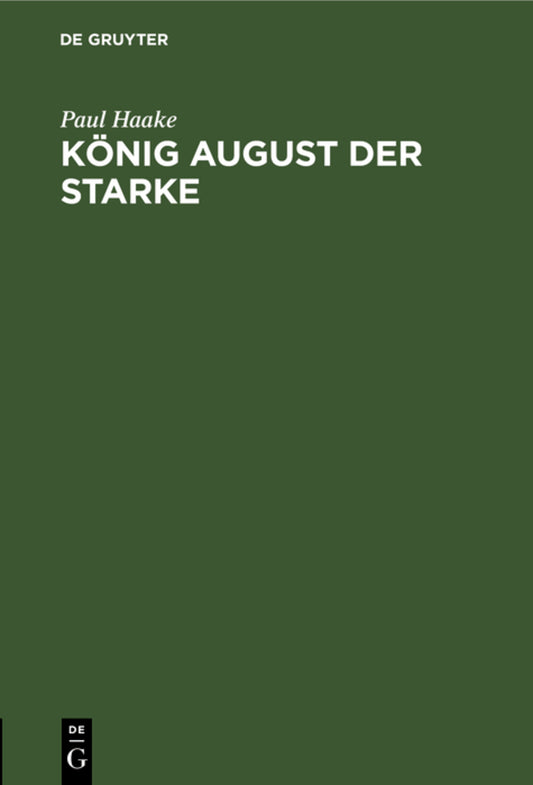 König August der Starke