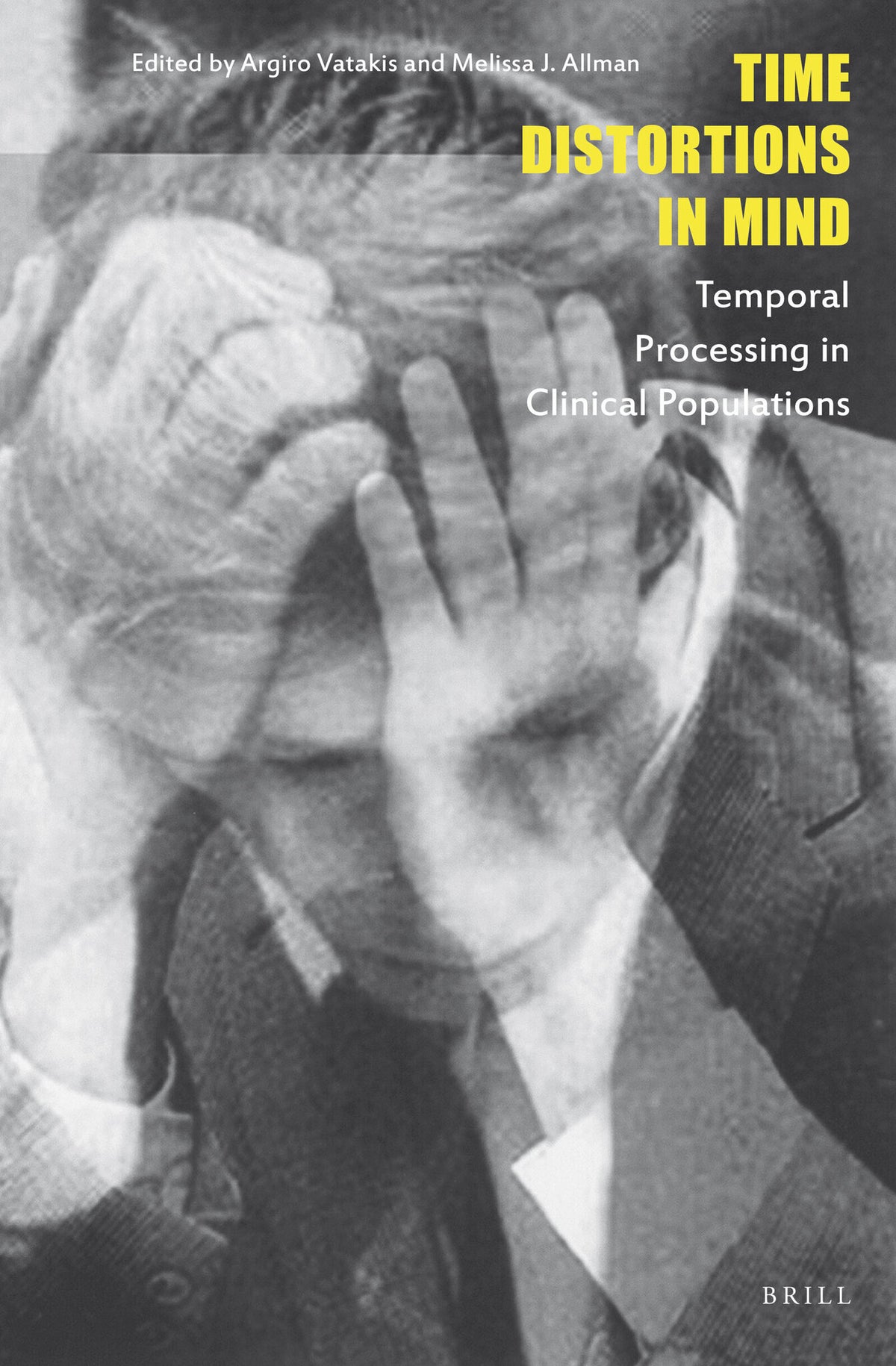 Cover image for Time Distortions in Mind ISBN 9789004230644