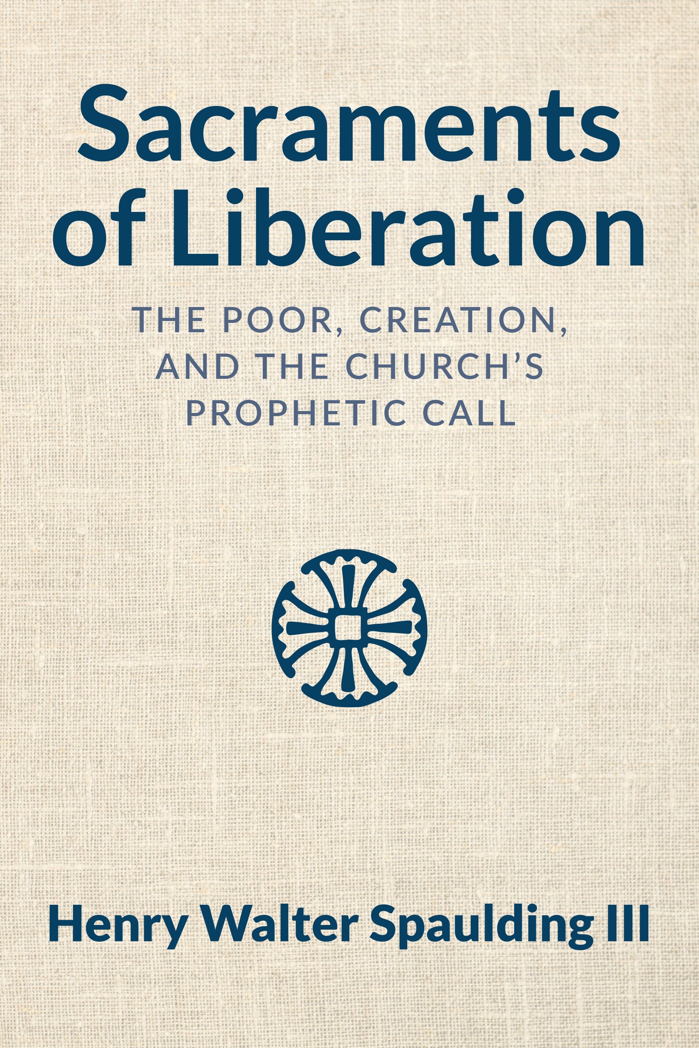 Sacraments of Liberation