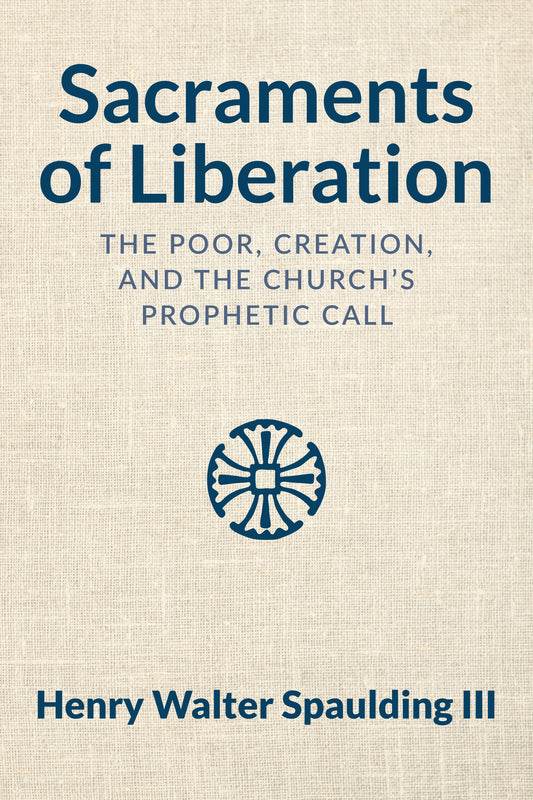 Sacraments of Liberation