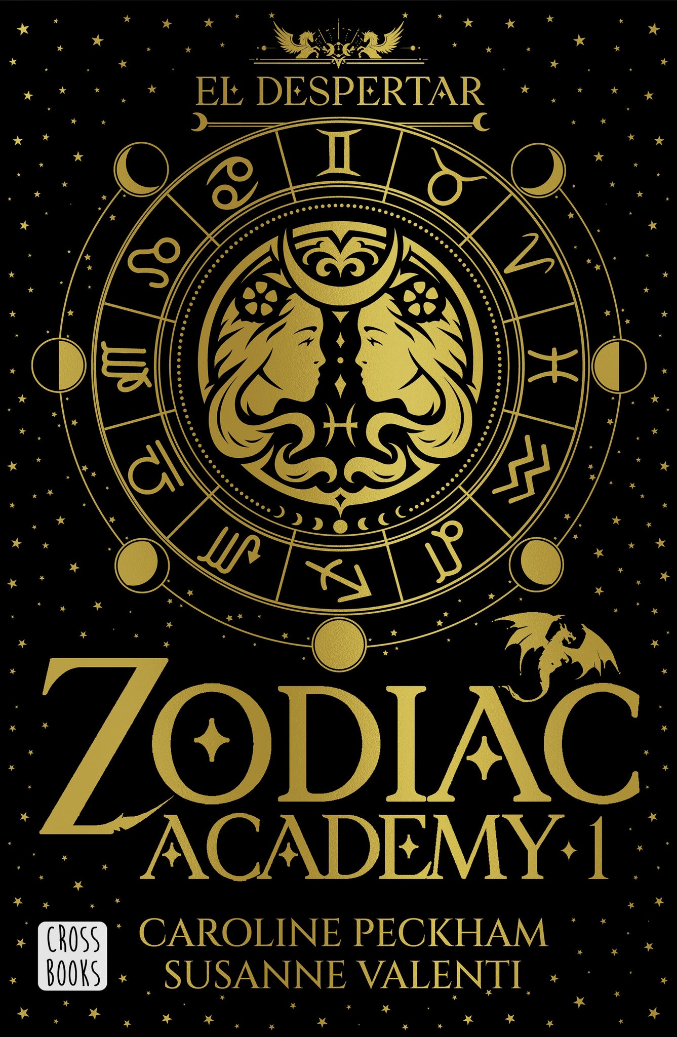 Zodiac Academy 1. El despertar / Zodiac Academy 1. The Awakening