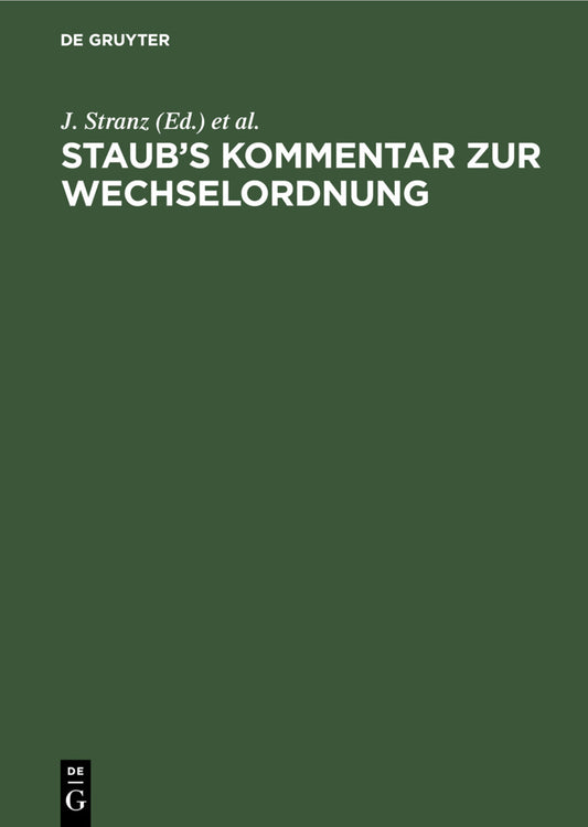 Staub’s Kommentar zur Wechselordnung