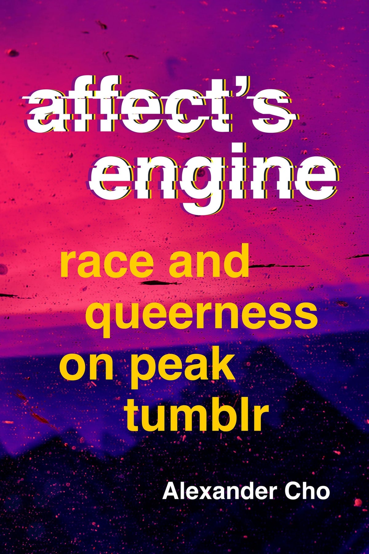 Cover image for Affect's Engine ISBN 9780520413474
