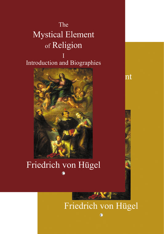 Mystical Element of Religion, [Two Vol Set]