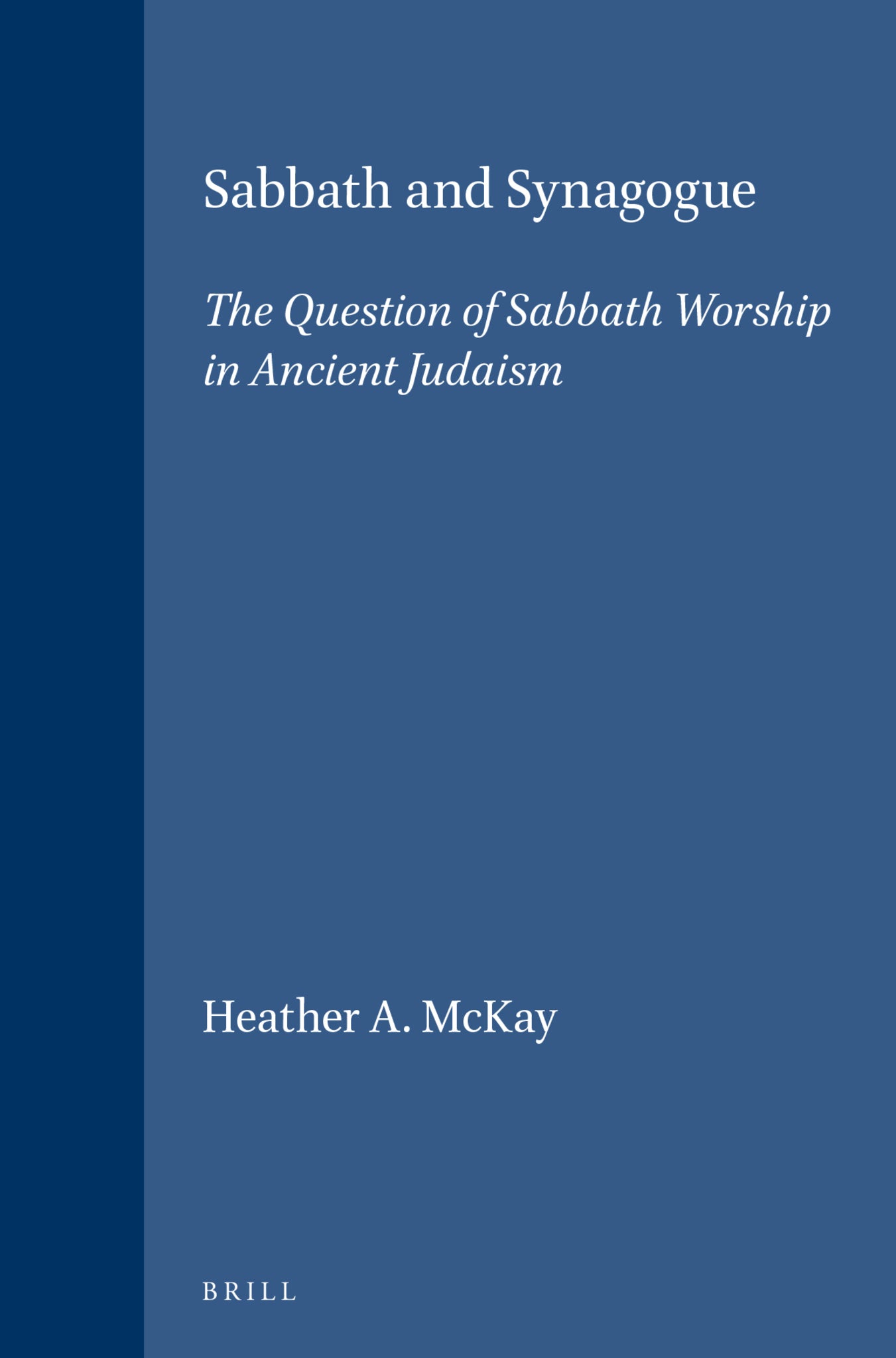 Sabbath and Synagogue