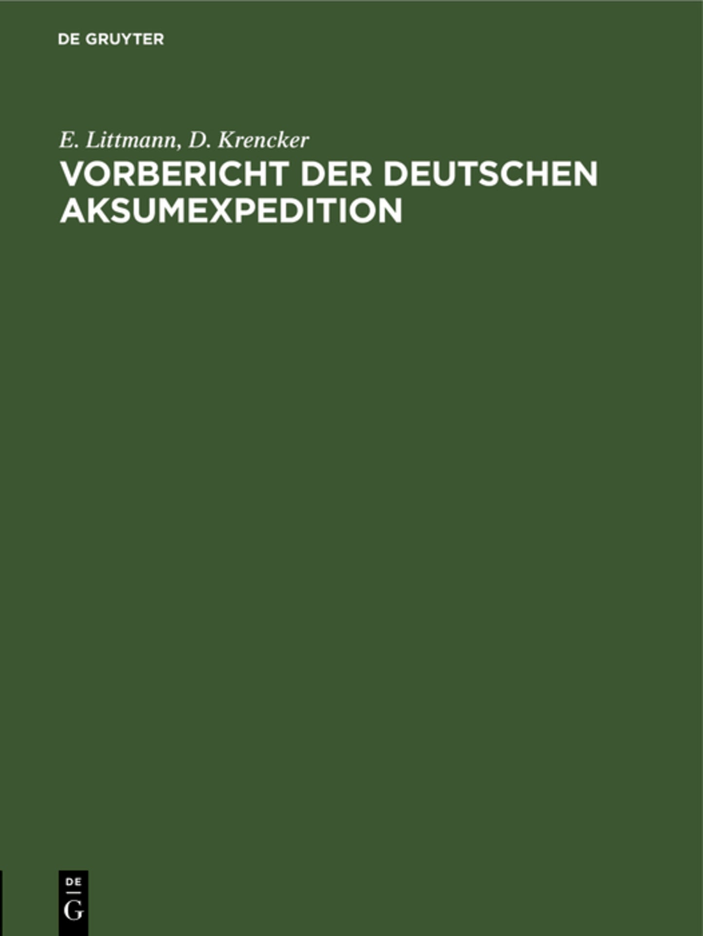 Vorbericht der Deutschen Aksumexpedition