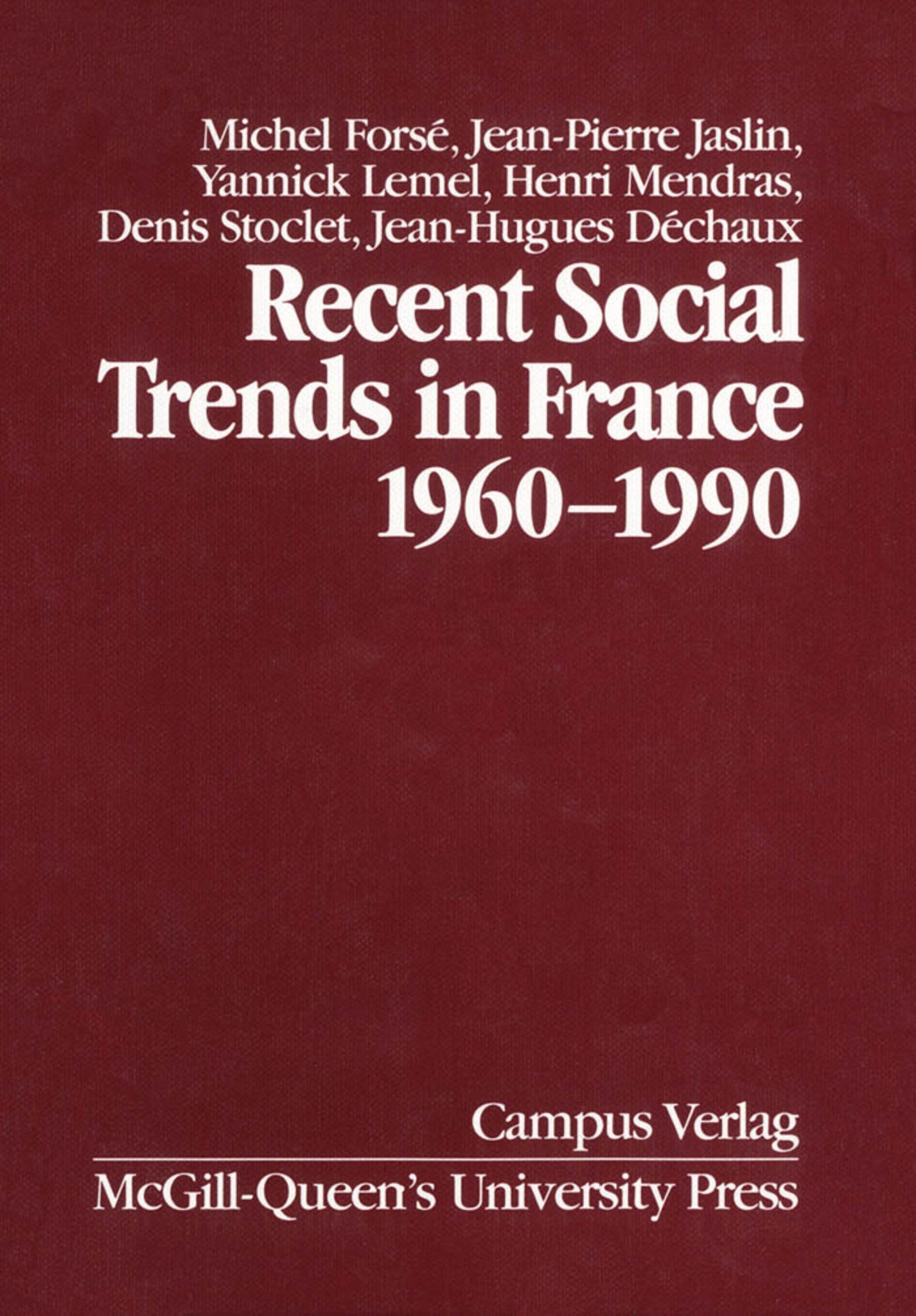 Cover image for Recent Social Trends in France, 1960-1990 ISBN 9780773508873