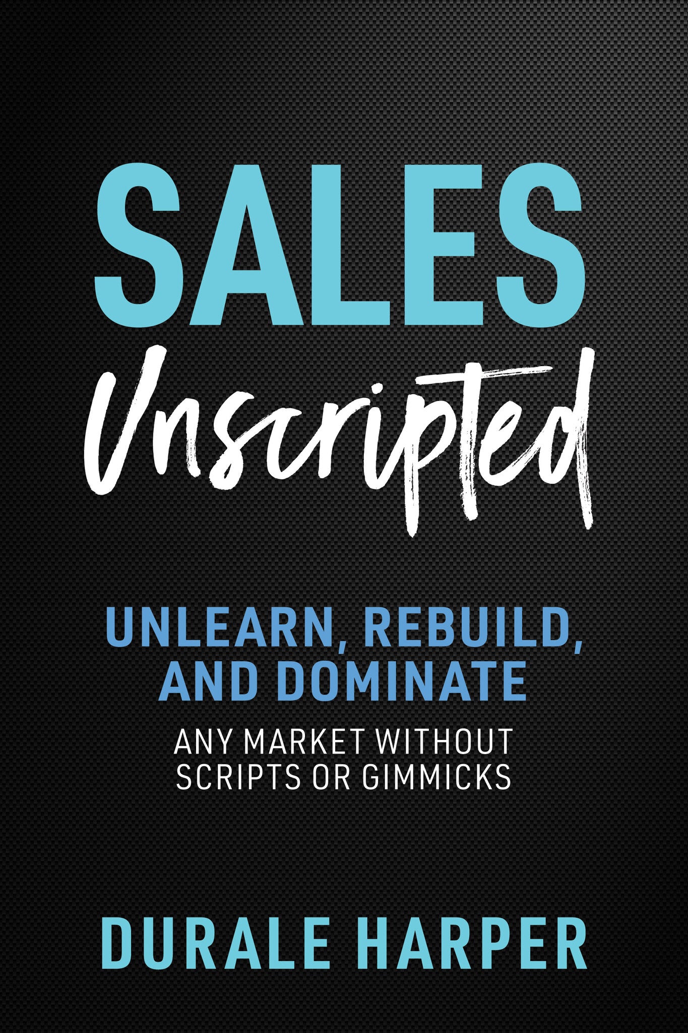 Sales Unscripted