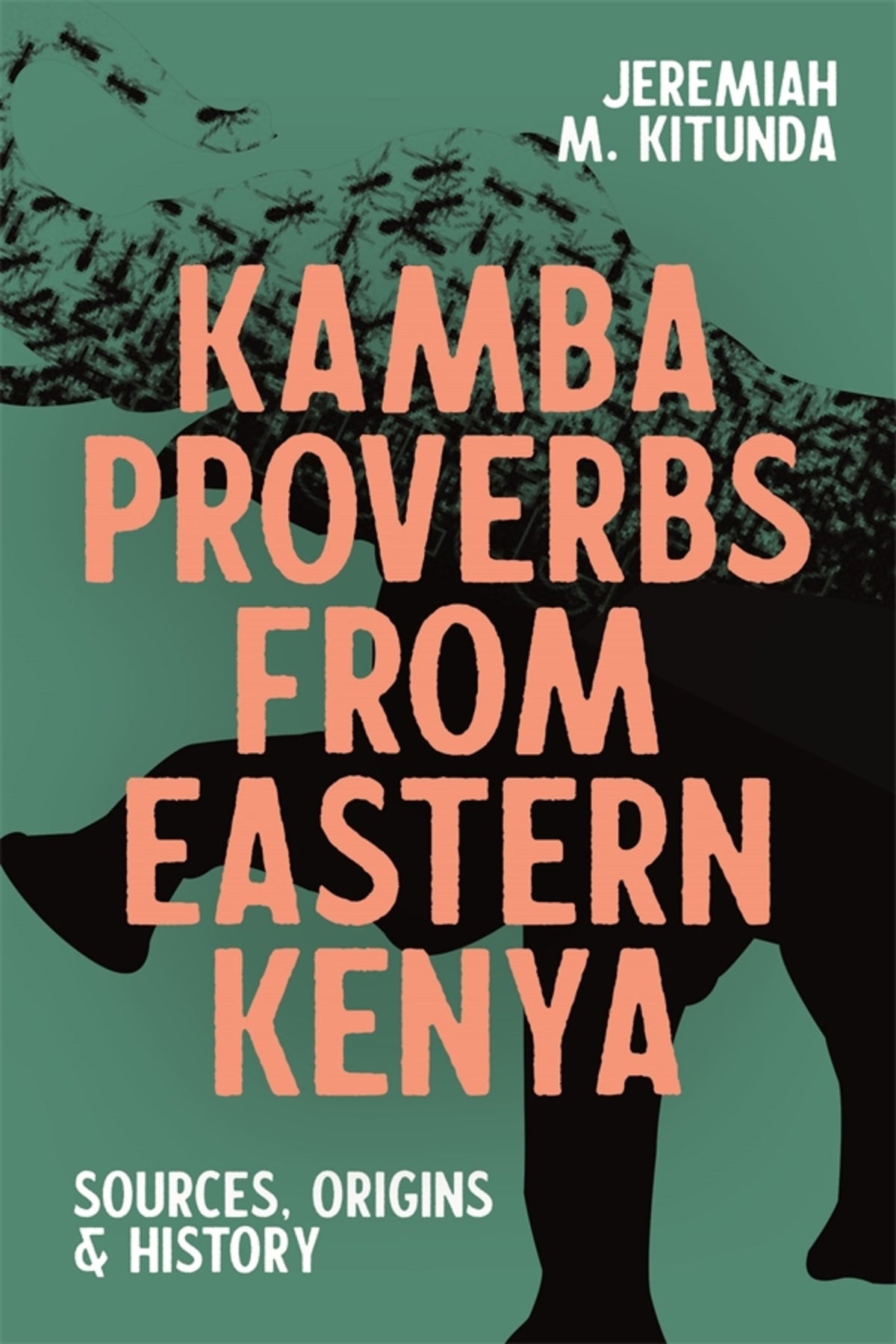 Cover image for Kamba Proverbs from Eastern Kenya ISBN 9781847013699
