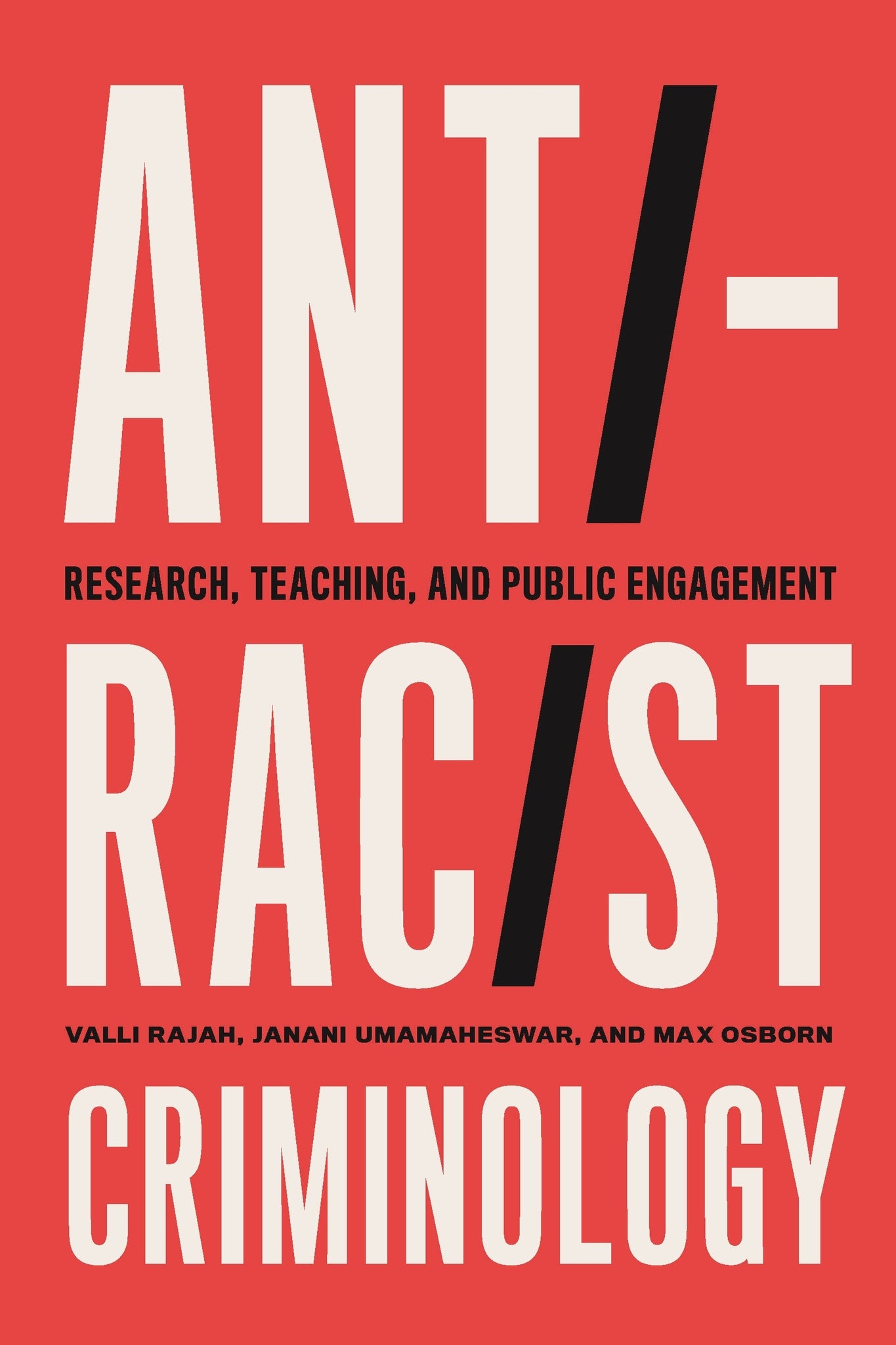 Anti-Racist Criminology