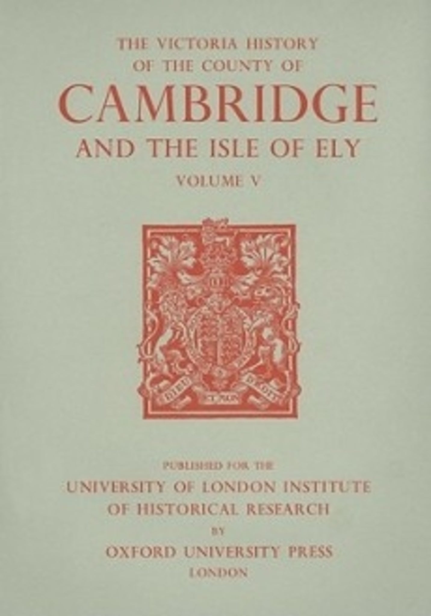 A History of the County of Cambridge and the Isle of Ely