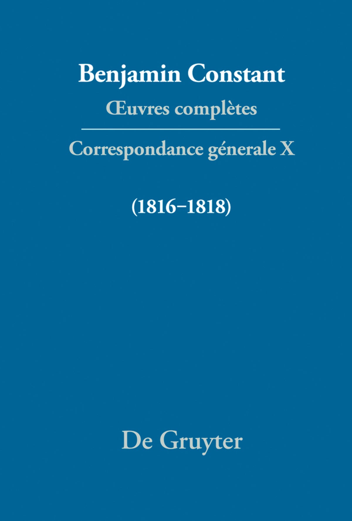 Cover image for Correspondance générale 1816–1818 ISBN 9783110309089